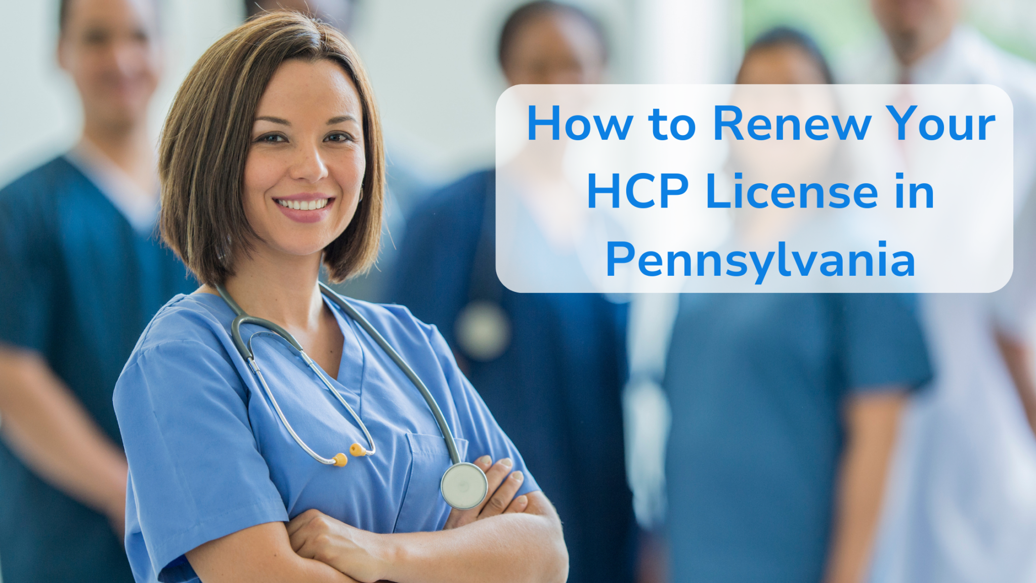 How to Renew Your HCP License in Pennsylvania - VitaWerks